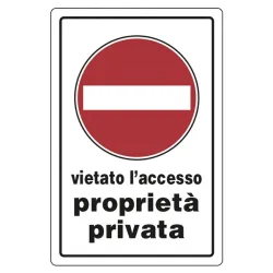 SEGNALE PVC VIETATO ACCESSO PROPRIETA PRIVATA 30X20 [SP105]