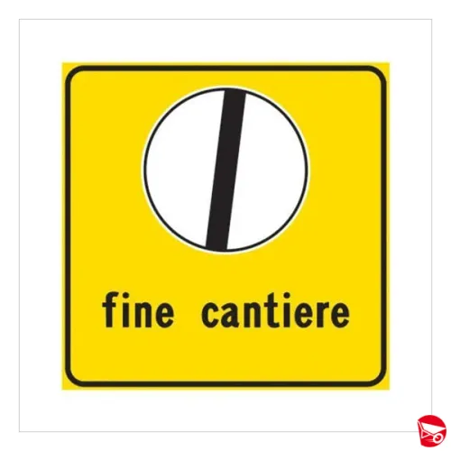 SEGNALE STRADALE GENERICO FINE CANTIERE C/SEGNO...